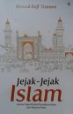 Mengenal Jejak Sejarah Islam dari Masa ke Masa