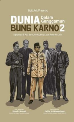 Diplomasi Humanis (ala) Sukarno