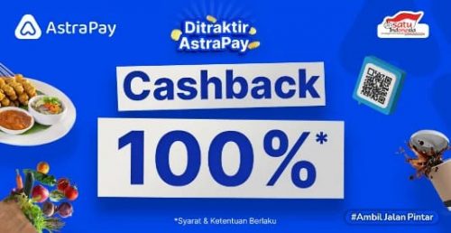 Program “Ditraktir AstraPay” Tawarkan Cashback 100% Pengguna Setia